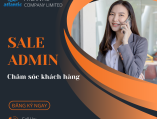 Tuyển Nhân Viên Chăm Sóc Khách Hàng - Sales Admin