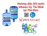 Hướng dẫn đổi nước Vihawa Uy Tín Nhất tại Thủ Đức